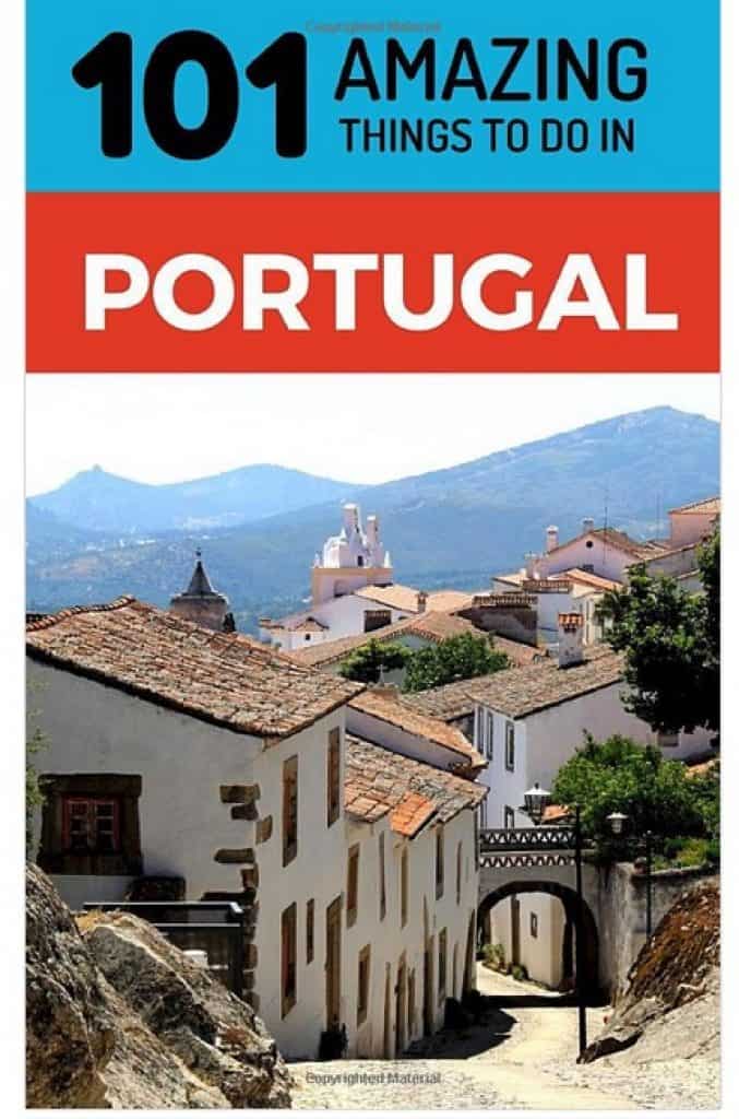 كتاب 101 أشياء مذهلة للقيام بها في البرتغال 101 Amazing Things to Do in Portugal افضل كتب السفر الاقتصادي